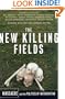 The New Killing Fields: Massacre and the Politics of Intervention