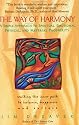 The Way of Harmony:: Walking The Inner Path To Balance, Happiness, And Success