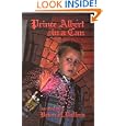 Prince Albert in a Can (Prince Albert, Book 1) (Prince Albert) by Brian Daffern
