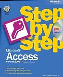 Microsoft® Access Version 2002 Step by Step (Step by Step (Microsoft))