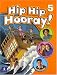 Book Hip Hip Hooray, Level 5 (Student Book with Practice Pages)