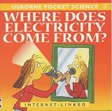 Buy : Where Does Electricity Come From? (Usborne Pocket Science)