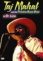 Taj Mahal & the Phantom Blues Band in St. Lucia
