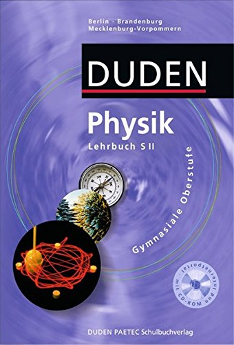 Physik Bayern Gymnasium 10 Lösungen Duden Paetec Lehrbuch Physik 10 Thuringen Gymnasium Gerd-Dietrich Schmidt Duden