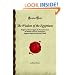 The Wisdom of the Egyptians: Religion of Ancient Egypt, the Book of the Dead, the Wisdom of Hermes Trismegistus, Egyptian Magic and the Book of Thoth (Forgotten Books)