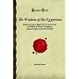 The Wisdom of the Egyptians: Religion of Ancient Egypt, the Book of the Dead, the Wisdom of Hermes Trismegistus, Egyptian Magic and the Book of Thoth (Forgotten Books)