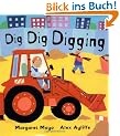 Dig Dig Digging (Books for Young Readers)