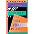 South to a Very Old Place