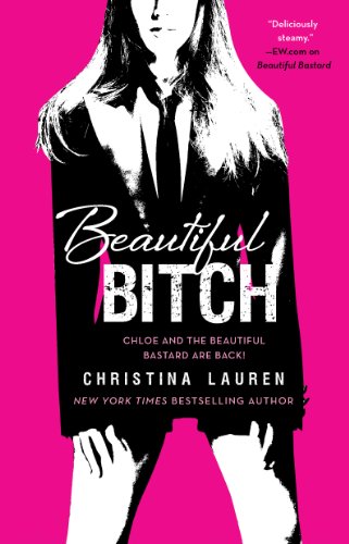 Beautiful Bitch by Christina Lauren Beautiful Bitch by Christina Lauren