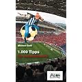 1.000 Tipps f�r Ausw�rtsspiele