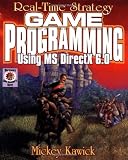 Real-Time Strategy Game Programming Using MS DIRECTX 6.0 (Wordware Game Developers Library)