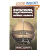 Rotations, Quaternions, and Double Groups (Dover Books on Mathematics)