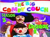The Big Comfy Couch - Season 3 Episode 8 - All Over and Under