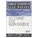 Se taire est impossible (Semprun-Wiesel)