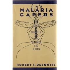 The Malaria Capers