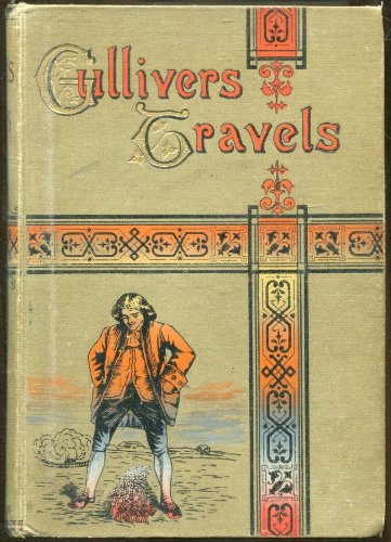 Gulliver's Travels Into Several Remote Regions of the World