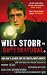 Will Storr Vs. the Supernatural: One Man's Search for the Truth About Ghosts