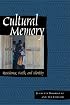 Cultural Memory: Resistance, Faith, and Identity