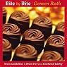 Bite by Bite: 7 Guidelines to Break Free from Emotional Eating