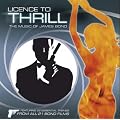 Licence To Thrill - The Music of James Bond