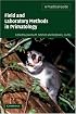 Field and Laboratory Methods in Primatology: A Practical Guide