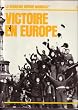 Victoire en Europe (La Deuxi�me guerre mondiale)