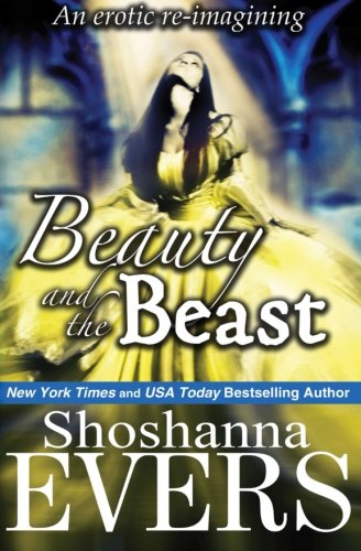 Beauty and the Beast (an erotic re-imagining)