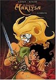 Revue Soleil Productions  / Marlysa, Tome 6 : La Femme-vie : Edition 10e anniversaire