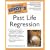 Complete Idiot's Guide to Past Life Regression (Complete Idiot's Guide to)