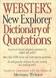 Webster's New Explorer Dictionary of Quotations (Dictionary)