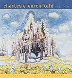 Charles E. Burchfield 2011 Wall Calendar