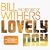 Lovely Day: The Very Best of Bill Withers
