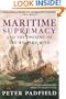 Maritime Supremacy & the Opening of the Western Mind: Naval Campaigns That Shaped the Modern World