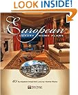 European Luxury Home Plans (Sater Design Collection, 1)