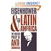 Eisenhower and Latin America: The Foreign Policy of Anticommunism