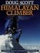Himalayan Climber: A Lifetime's Quest to the World's Greater Ranges
