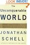 The Unconquerable World: Power, Nonviolence, and the Will of the People