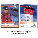 Press Pass Velocity '03 Dale Earnhardt, Jr. Card