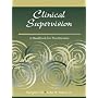 Clinical Supervision: A Handbook for Practitioners