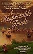 A Respectable Trade