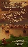 A Respectable Trade
