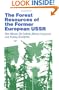 The Forest Resources of the Former USSR
