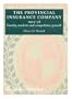 The Provincial Insurance Company 1903-38: Family, Markets and Competitive Growth