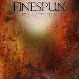 Finespun - Fracture