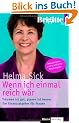 Wenn ich einmal reich w�r: Tr�umen ist gut, planen ist besser. Der Finanzratgeber f�r Frauen: Tr�umen ist gut, planen ist besser. Der Finanzratgeber f�r Frauen. Brigitte Buch