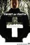 Twist of Faith