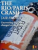 The Rio/Paris Crash: Air France 447