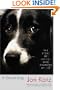 A Good Dog: The Story of Orson, Who Changed My Life