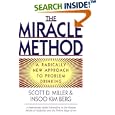The Miracle Method: A Radically New Approach to Problem Drinking by Scott D. Miller and Insoo Kim Berg