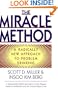 The Miracle Method: A Radically New Approach to Problem Drinking